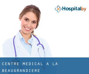 Centre médical à La Beaugrandière