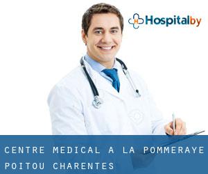 Centre médical à La Pommeraye (Poitou-Charentes)