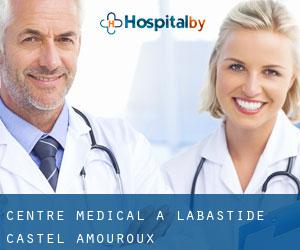 Centre médical à Labastide-Castel-Amouroux