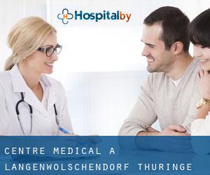 Centre médical à Langenwolschendorf (Thuringe)