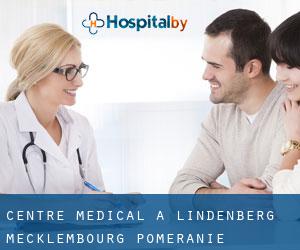 Centre médical à Lindenberg (Mecklembourg-Poméranie)