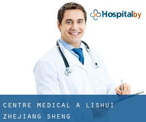 Centre médical à Lishui (Zhejiang Sheng)