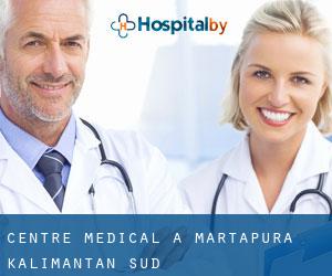 Centre médical à Martapura (Kalimantan Sud)