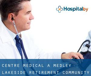 Centre médical à Medley Lakeside Retirement Community