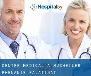 Centre médical à Musweiler (Rhénanie-Palatinat)