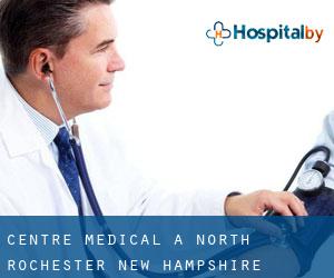 Centre médical à North Rochester (New Hampshire)