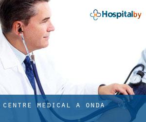Centre médical à Onda