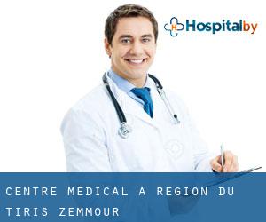 Centre médical à Région du Tiris Zemmour