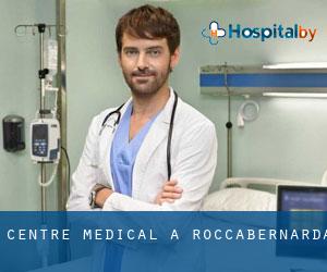 Centre médical à Roccabernarda