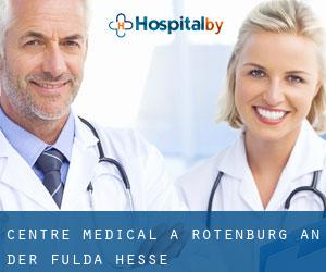 Centre médical à Rotenburg an der Fulda (Hesse)