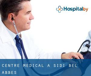 Centre médical à Sidi-Bel-Abbès Centre médical à Sidi-Bel-Abbès