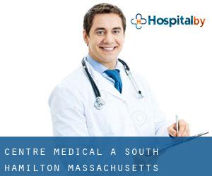 Centre médical à South Hamilton (Massachusetts)