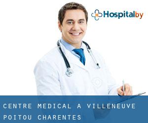 Centre médical à Villeneuve (Poitou-Charentes)