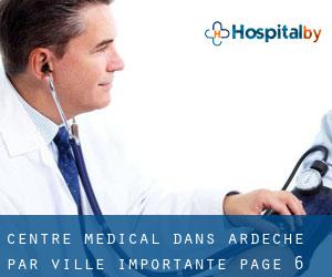 Centre médical dans Ardèche par ville importante - page 6