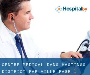 Centre médical dans Hastings District par ville - page 1