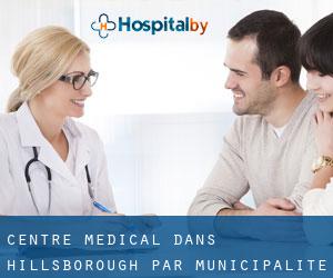 Centre médical dans Hillsborough par municipalité - page 74
