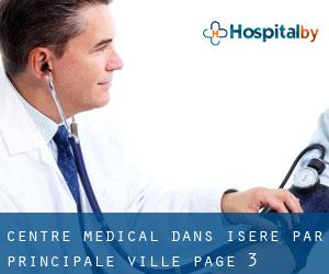 Centre médical dans Isère par principale ville - page 3