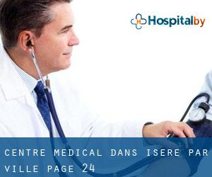 Centre médical dans Isère par ville - page 24