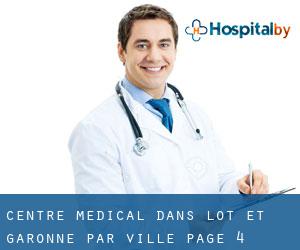 Centre médical dans Lot-et-Garonne par ville - page 4