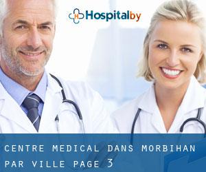 Centre médical dans Morbihan par ville - page 3