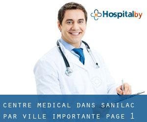 Centre médical dans Sanilac par ville importante - page 1