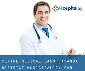 Centre médical dans Siyanda District Municipality par principale ville - page 5