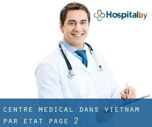 Centre médical dans Vietnam par État - page 2