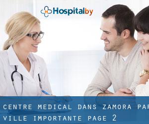 Centre médical dans Zamora par ville importante - page 2
