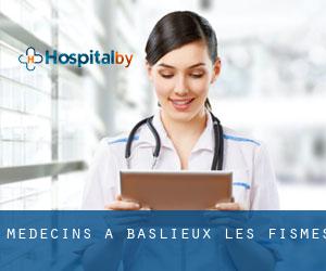 Médecins à Baslieux-lès-Fismes
