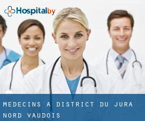 Médecins à District du Jura-Nord vaudois