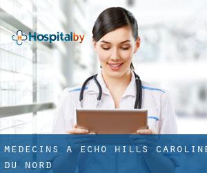 Médecins à Echo Hills (Caroline du Nord)