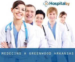 Médecins à Greenwood (Arkansas) Médecins à Greenwood (Arkansas)
