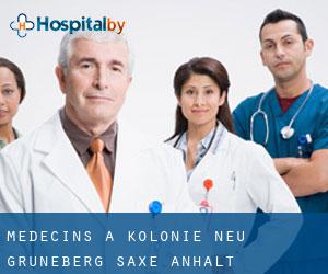 Médecins à Kolonie Neu Grüneberg (Saxe-Anhalt)