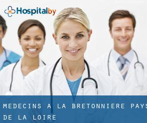 Médecins à La Bretonnière (Pays de la Loire)