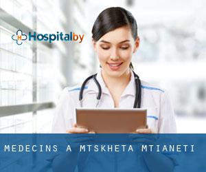 Médecins à Mtskheta-Mtianeti