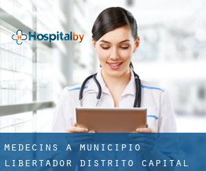 Médecins à Municipio Libertador (Distrito Capital)