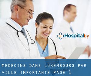 Médecins dans Luxembourg par ville importante - page 1