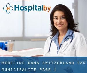 Médecins dans Switzerland par municipalité - page 1