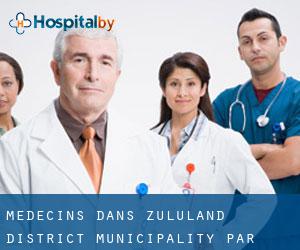 Médecins dans Zululand District Municipality par municipalité - page 3