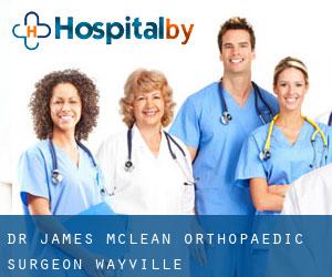 Dr James McLean - Orthopaedic Surgeon (Wayville)