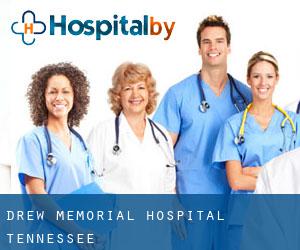 Drew Memorial Hospital (Tennessee)