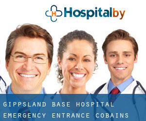 Gippsland Base Hospital Emergency Entrance (Cobains)