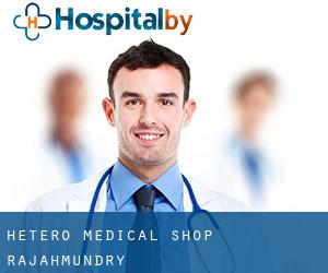 Hetero Medical shop (Rajahmundry)
