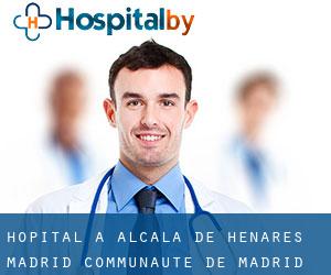 hôpital à Alcalá de Henares (Madrid, Communauté de Madrid)