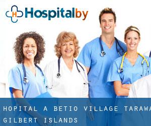 hôpital à Betio Village (Tarawa, Gilbert Islands)