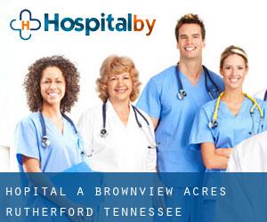 hôpital à Brownview Acres (Rutherford, Tennessee)