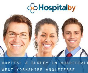 hôpital à Burley in Wharfedale (West Yorkshire, Angleterre)