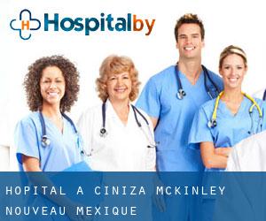 hôpital à Ciniza (McKinley, Nouveau-Mexique)