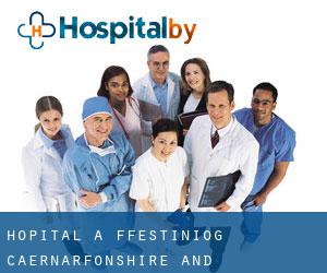 hôpital à Ffestiniog (Caernarfonshire and Merionethshire, Pays de Galles)