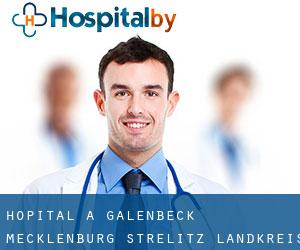 hôpital à Galenbeck (Mecklenburg-Strelitz Landkreis, Mecklembourg-Poméranie)